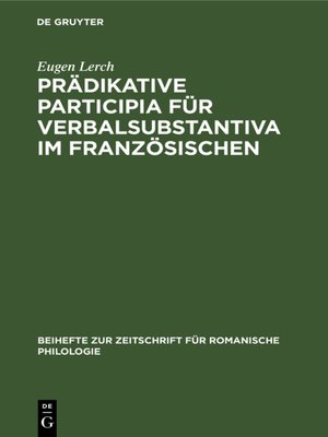 cover image of Prädikative Participia für Verbalsubstantiva im Französischen